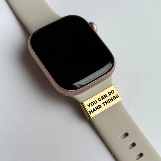 "You Can Do Hard Things" – Motivational Watch Tag