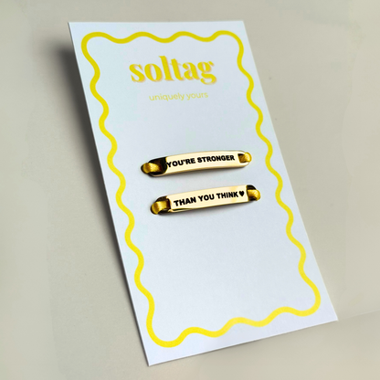 "You're Stronger Than You Think" - Shoe Tags