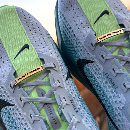 "You're Stronger Than You Think" - Shoe Tags