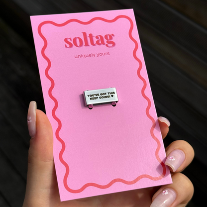 "You've Got This, Keep Going" – Motivational Watch Tag