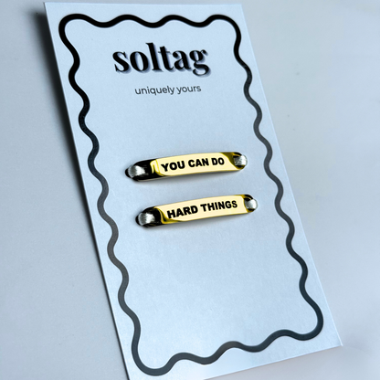 "You Can Do Hard Things" - Shoe Tags