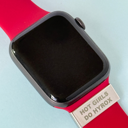 Soltag Apple Watch charm engraved with 'Hot Girls Do Hyrox' on a red strap, perfect for female HYROX athletes
